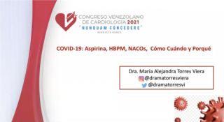 Conferencia sobre COVID19: Cómo, cuándo y por qué usar Aspirina, Heparina, Anticoagulante